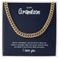 To My Grandson | I Love You - Cuban Link Chain