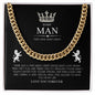 To My Man | I Feel Blessed To Have You In My Life - Cuban Link Chain